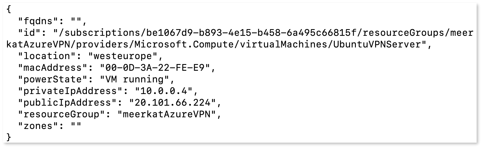 Information of the created virtual machine.