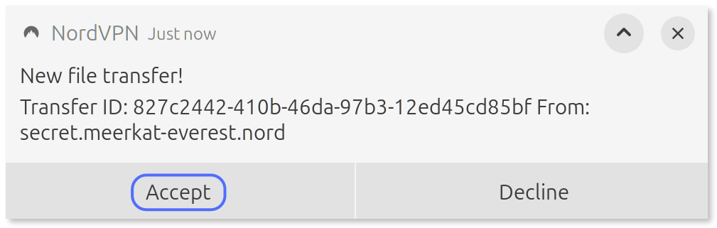 Clicking 'Accept' in the NordVPN incoming file transfer notification.