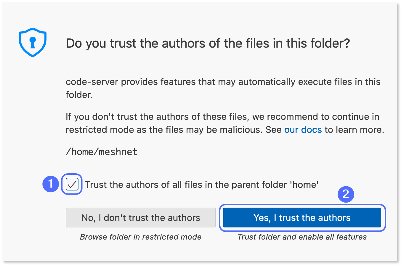 Confirmation that the authors of the files are trusted