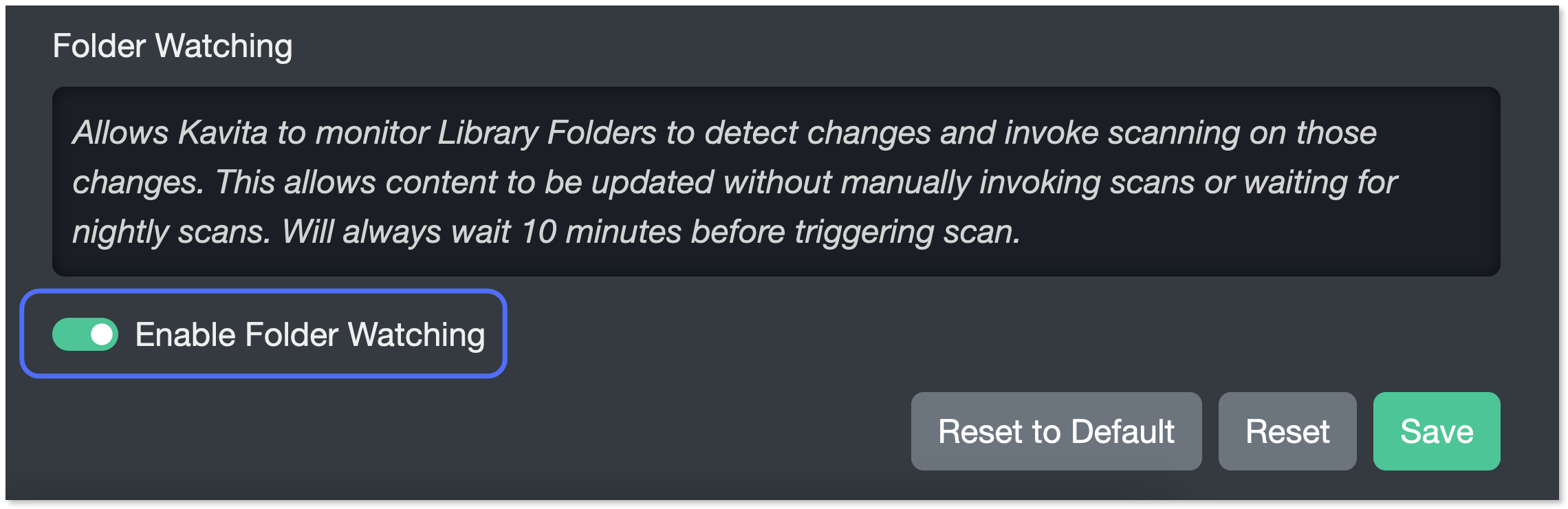 "Enable folder watching" toggle turned on.